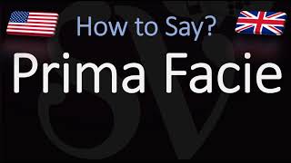 How to Pronounce Prima Facie CORRECTLY [upl. by Tips]