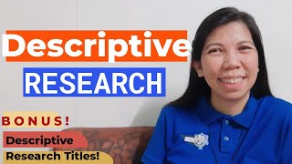 DESCRIPTIVE RESEARCH  EXAMPLES OF DESCRIPTIVE RESEARCH TITLES [upl. by Ecirtahs]