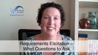 Requirements Elicitation – What Questions to Ask [upl. by Sweet]