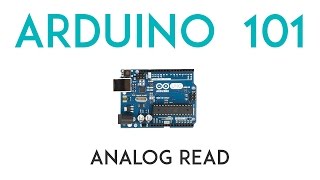 Arduino Lesson 8  Analog Read [upl. by Nai795]