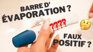 TESTS DE GROSSESSE  FAUX POSITIF  BARRE DÉVAPORATION [upl. by Sirapal]