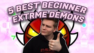 5 BEST EXTREME DEMONS TO BEAT FIRST [upl. by Hedaza]