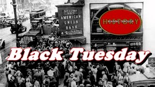 History Brief Black Tuesday The Stock Market Crash [upl. by Herschel838]