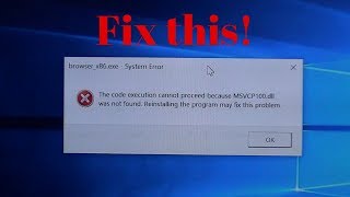 How to fix browserx86exe  System Error [upl. by Patterman112]