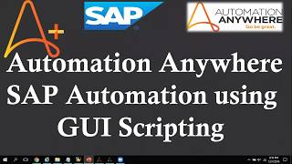 StepbyStep Guide to SAP Automation using GUI Scripting  Automation Anywhere SAP Automation [upl. by Nit734]