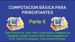 Curso Basico de Computacion Principiantes Windows 10 Parte 5 [upl. by Virge860]