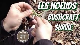 Tuto Bushcraft  quotLes noeudsquot [upl. by Zalea346]