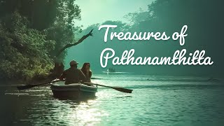 Discover Pathanamthitta  Kerala Tourism [upl. by Adelbert]