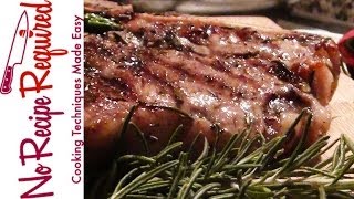 How to Cook a Tbone Steak  NoRecipeRequiredcom [upl. by Ron]