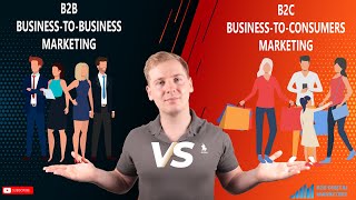 B2B vs B2C Marketing The 4 Main Differences in Detail [upl. by Amsirak]