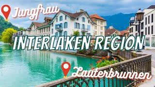 INTERLAKEN SWITZERLAND ITINERARY What to do in Interlaken  Lauterbrunnen the Jungfrau amp more [upl. by Deyas913]