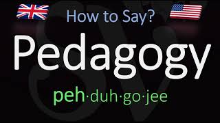 How to Pronounce Pedagogy CORRECTLY Meaning amp Pronunciation [upl. by Afatsom]