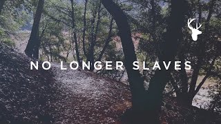 No Longer Slaves Official Lyric Video  Jonathan David and Melissa Helser  We Will Not Be Shaken [upl. by Auop]