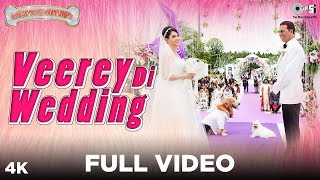 Veerey Di Wedding Full Video  Entertainment  Akshay Kumar Tamannaah  Mika [upl. by Dmitri]