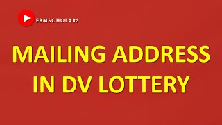 Mailing Address in DV lottery Application [upl. by Edlyn]