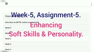 NPTEL  Enhancing soft skills and personality  Week5 Assignment5  NPTEL assignment 5 answer [upl. by Tingley]