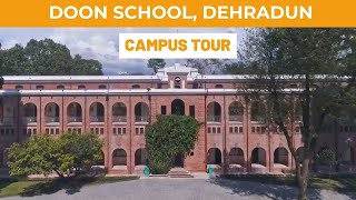 The Doon School Dehradun  Campus Tour  Best Boarding School of Dehradun [upl. by Weihs]