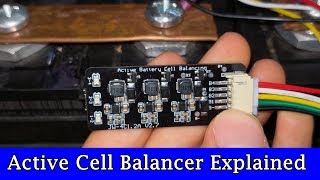 DIY Lithium Battery quotActive Cell Balancerquot Explained and Tested Great for LiFePO4 [upl. by Ystap]