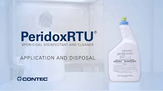 Contec PeridoxRTU® Application and Disposal [upl. by Odlopoel922]