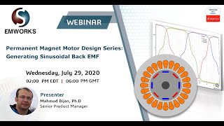 Webinar Recording  Permanent Magnet Motor Design Series Generating Sinusoidal Back EMF [upl. by Morville]