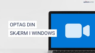 Optag din skærm i Windows 10 [upl. by Lebama]