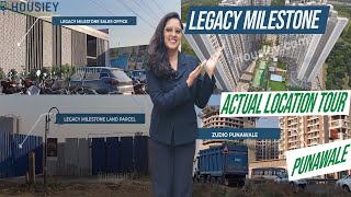 Legacy Milestone Punawale 2025  Actual Location Tour  Legacy Punawale Project [upl. by Paxon]