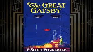 The Great Gatsby Chapter 6 Audiobook [upl. by Mikes802]