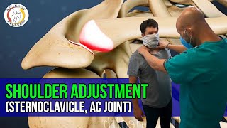 Chiropractic Shoulder Adjustment Sternoclavicle AC Joint sternoclavicular joint [upl. by Romanas]