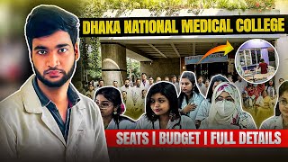 Dhaka National Medical University Bangladesh  Top Medical College in BD  MBBS IN BANGLADESH [upl. by Brent61]