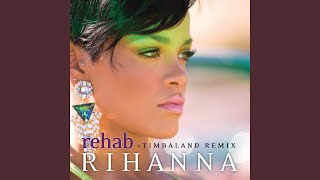 Rehab Timbaland Remix [upl. by Adias824]