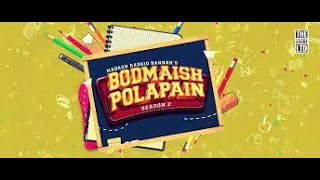 Bodmaish Polapain S2Full Episode  Prottoy Heron  Marzuk Russell Babu The Ajaira LTD [upl. by Samantha]