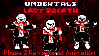 Undertale Last Breath  HARD MODE The Slaughter Continues Phase 2 Animated OST Fan Project [upl. by Natascha]