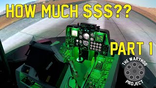 What it Cost  A10C Warthog Simulator Part 1 [upl. by Eseerehc]