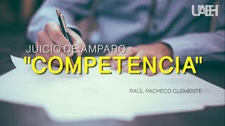 Juicio de Amparo Competencias [upl. by Aicilyhp]