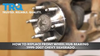 How to Replace Front Wheel Hub Bearing 199907 Chevy Silverado [upl. by Orgalim680]