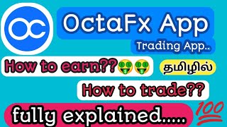 OctaFx Trading App How to earn How to trade Fully explained By Trading Tamilzha [upl. by Terena325]