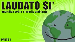 Laudato si introducción [upl. by Jannery135]