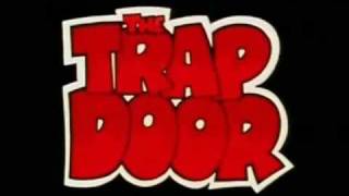 The Trap Door 80s Kids TV Retro Intro [upl. by Hanshaw471]