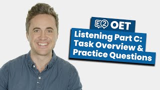 OET Listening Part C Task Overview amp Practice Questions [upl. by Eissim]