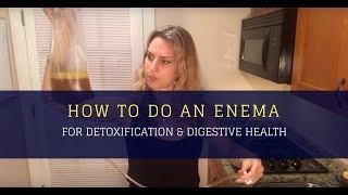 Colon Cleanse With Herbal Enema For Detoxification amp Digestive Health [upl. by Matilde]