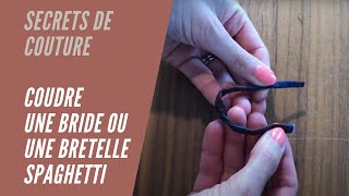 Coudre une bride ou une bretelle spaghetti [upl. by Tireb778]