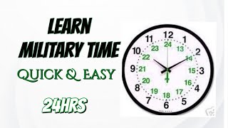 Learn Military Time  Quick amp Easy [upl. by Ahsiekar]