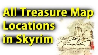 Skyrim All Treasure Map Locations [upl. by Beeson411]