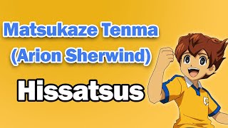 Matsukaze Tenma Arion Sherwind  All Hissatsus [upl. by Zadack254]