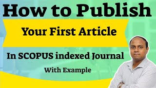 How to Write and Publish Your First Research Paper in SCOPUS Indexed JournalsWrite amp Publish [upl. by Enuahs]