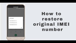 How to restore original IMEI number [upl. by Viviana]