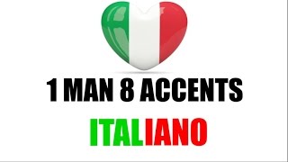 8 Italian Accents  8 Accenti Italiani [upl. by Noak383]