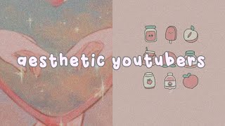 aesthetic youtubers you must follow🍄🎀🍡 [upl. by Cianca]