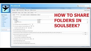 SoulSeek  How to Share Folders on your PC for all users [upl. by Phebe]