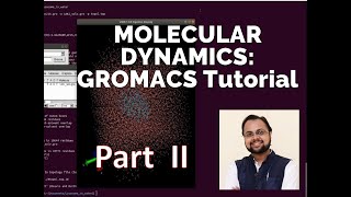 Molecular Dynamics Tutorial  Lysozyme in Water GROMACS  PART 2 [upl. by Rube]